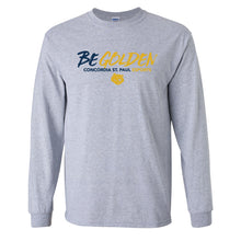 Load image into Gallery viewer, &quot;Be Golden&quot; LS TShirt (Cotton)
