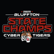 Load image into Gallery viewer, Bluffton Cyber Tigers State Champions TShirt (Cotton)
