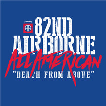 Load image into Gallery viewer, 82nd ABN &quot;Death From Above&quot; TShirt (Cotton)
