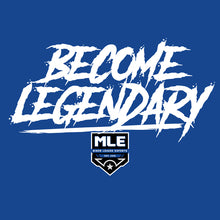 Load image into Gallery viewer, MLE Become Legendary Unisex T-Shirt
